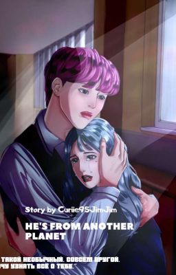 HE'S FROM ANOTHER PLANET