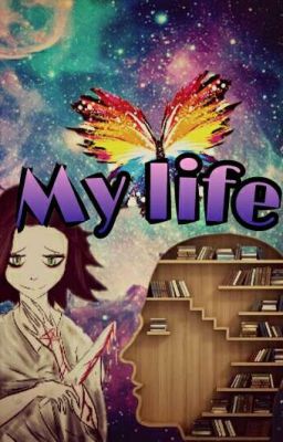 Моя жизнь
