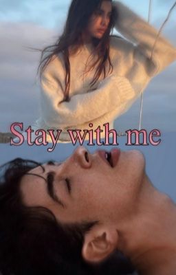 Останься/Stay with me
