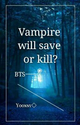 Vampire will save or kill? 🌌