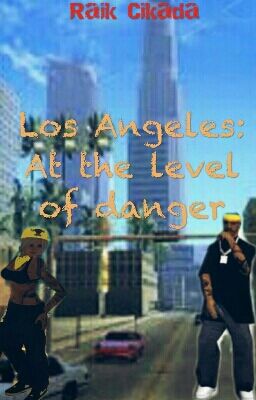 Лос-Анджелес: На уровне опасности