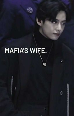 Mafia's wife.