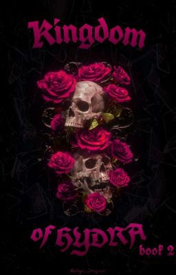 Kɪɴɢᴅᴏᴍ ᴏғ Hʏᴅʀᴀ: #2