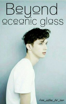 За океаническим стеклом