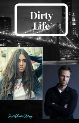 Грязная жизнь