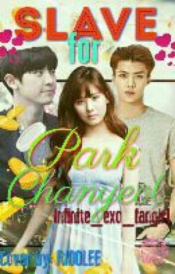 Рабыня для Пак Чанёля