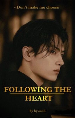 Следуя сердцу