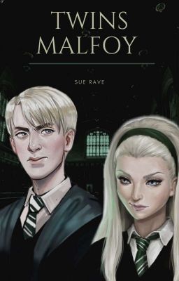 Twins Malfoy[завершено] 
