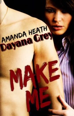 Аманда Хит Заставь меня (временно заморожено)