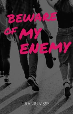 Берегистесь моего врага
