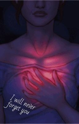 «Я никогда тебя не забуду»