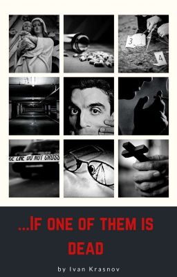 ...If one of them is dead