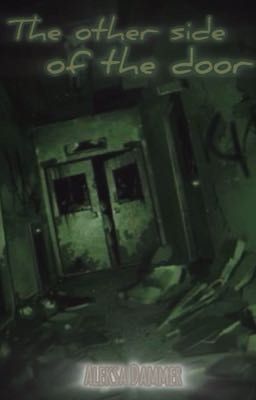 По ту сторону двери