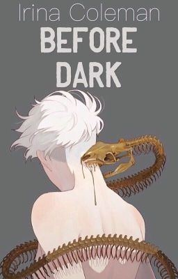 BEFORE DARK [Draco Malfoy]