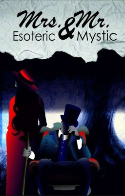 Миссис Эзотерик и Мистер Мистик
