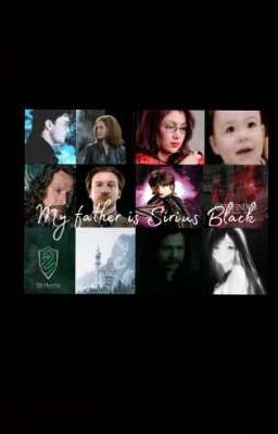 My father is Sirius Black