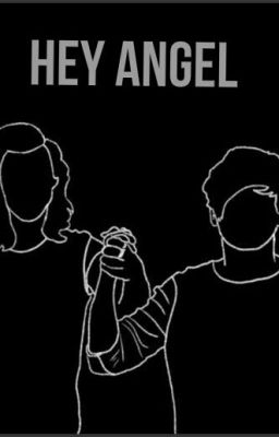 Hey Angel