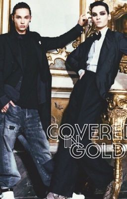 COVERED IN GOLD