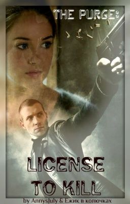 The Purge: License to Kill