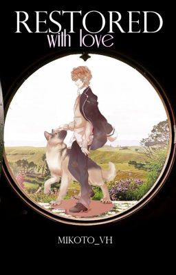 Restored with love [Diabolik Lovers] #wattys2016