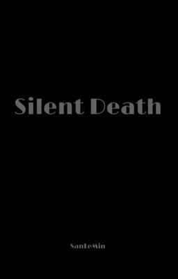 Немая Смерть  Silent Death