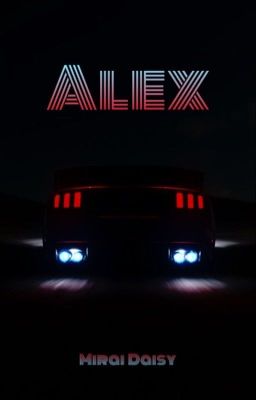 Alex [ПЕРЕЗАГРУЗКА/ЗАМОРОЖЕНО]