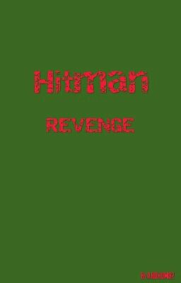 Хитман|месть[Hitman Revenge]