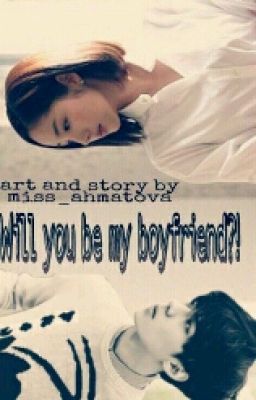 Будешь моим парнем?!