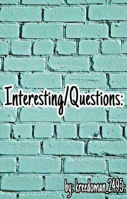 Интересные/Вопросы