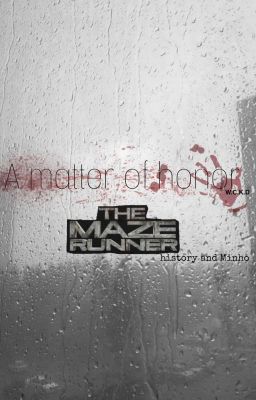 дело чести*Минхо-бегущий в лабиринте 