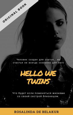 Hello We Twins
