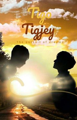 ТигоТигджей : Погоня за мечтами