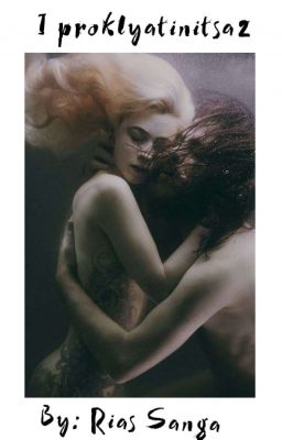 I proklyatiynitsa/Я проклятийница ||