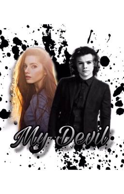 My Devil [H.S.] {ЗАВЕРШЕНО}