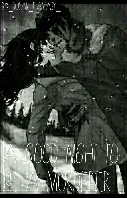 Хороший вечер, чтобы стать убийцей...