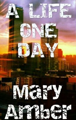 A Life One Day - Жизнь Одним Днём