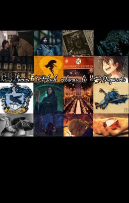 Sirius Black returns to Hogwarts