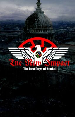 The New Impact: The Last Days of Honkai