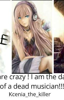 Записки Психа! Я дочь мёртвого музыканта!