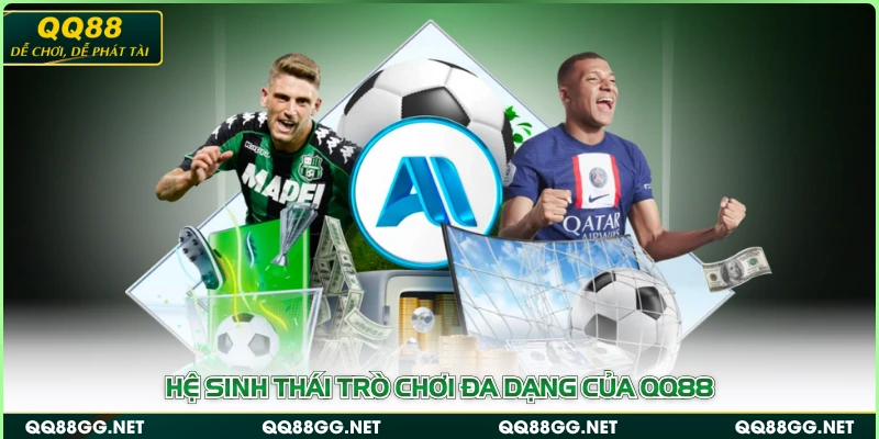 Hệ sinh thái trò chơi đa dạng của QQ88